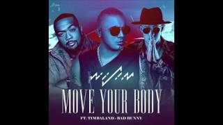 Wisin - Move you Body ft. Timbaland, Bad Bunny (Lyrics)