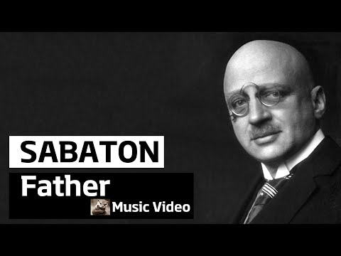 Sabaton - Father (Music Video)