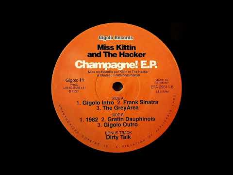 Miss Kittin and The Hacker - Champagne! E.P. (Full EP)