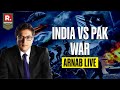 Arnab LIVE Pakistan Attacks India With Drones Targeting Jammu Pathankot Akhnoor Fails