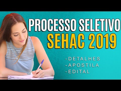 Processo Seletivo SEHAC 2019 - Edital, Inscrições e Apostilas