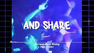 PKA - Temperature Rising (Disco Me To Ecstasy Mix) DMC 1991