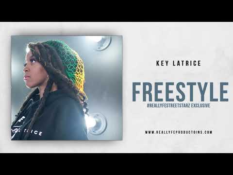 Key Latrice - Freestyle | #ReallyfeStreetStarz Exclusive