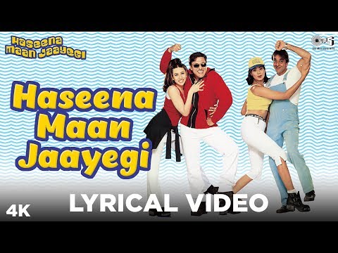 Haseena Maan Jaayegi  Lyrical - Haseena Maan Jaayegi | Govinda, Karisma Kapoor | Shankar Mahadevan