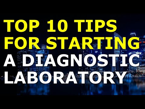 Starting a Diagnostic Laboratory Business Tips | Free Laboratory Business Plan Template Included