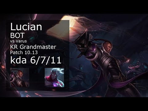 Lucian ADC & Sett vs Varus & Karma - KR Grandmaster 6/7/11 Patch 10.13 Gameplay // [롤] 루시안 vs 바루스