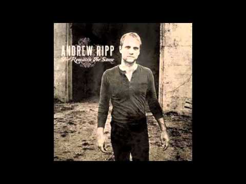 Andrew Ripp - Peace Like a River