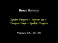 Bruce Hornsby - 8/1/96 - Saratoga, CA - Spider Fingers / Tighten Up / Tempus Fugit / Spider Fingers