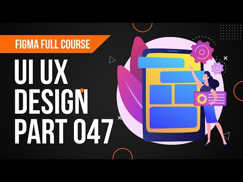 Web Mobile UI UX Design Full Course with Figma more || lesson 047 || Fake academy