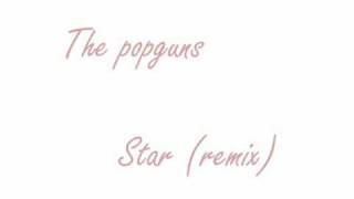pop guns - star