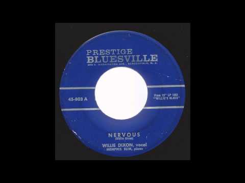 Willie Dixon with Memphis Slim - Nervous - '60 Blues