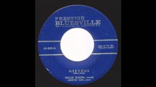 Willie Dixon with Memphis Slim - Nervous - '60 Blues