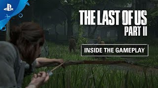 PlayStation The Last of Us Part II - Inside the Gameplay anuncio