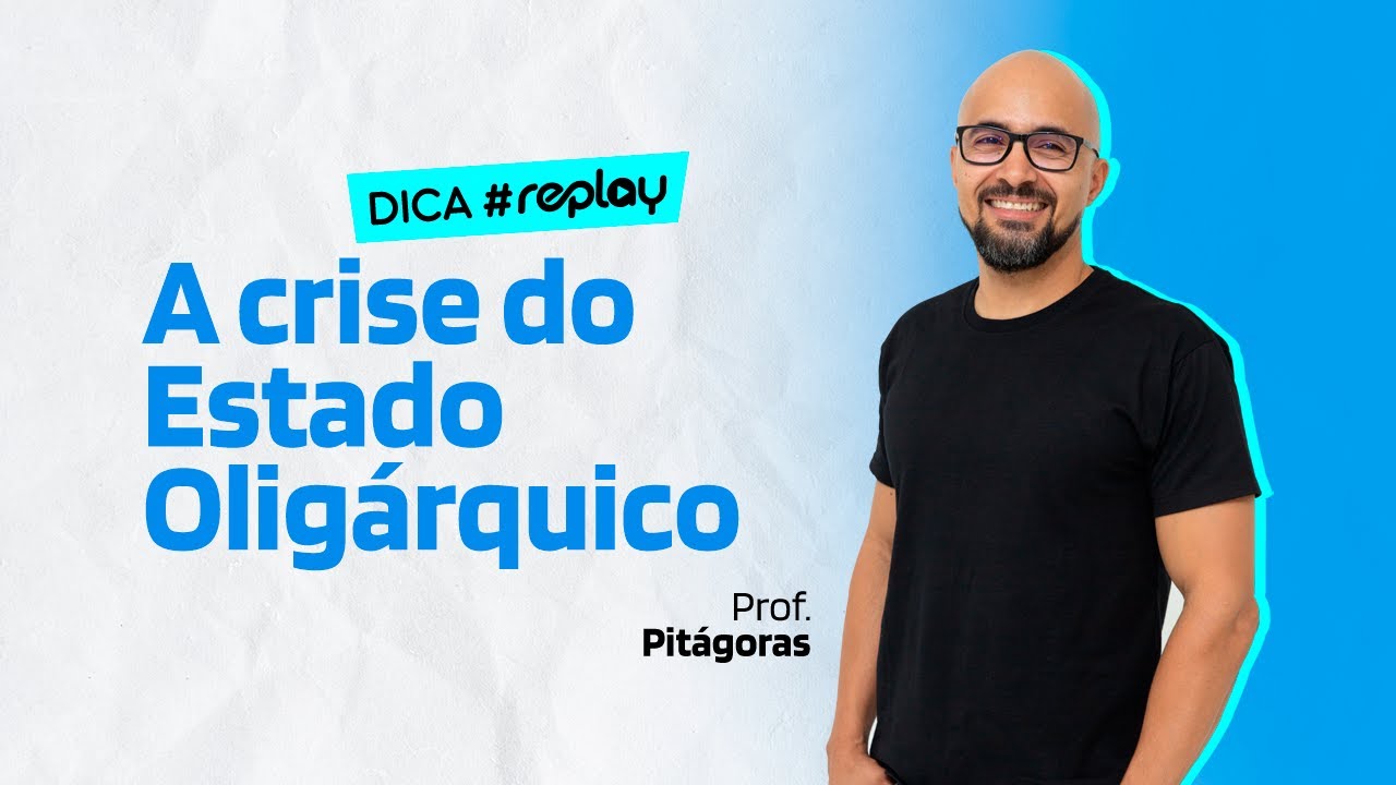 Como se deu a crise do Estado Oligárquico