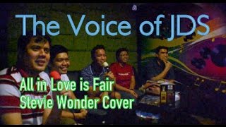 The Voice of JDS: All In Love is Fair (Stevie Wonder Cover)