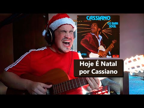 Hoje É Natal - Cassiano