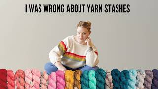 I own too much yarn, here's why...