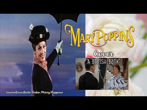 Mary Poppins Cover A British Bank (Me as Mary Poppins)
