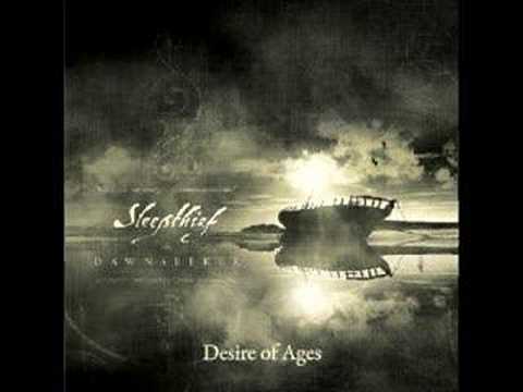 Sleepthief - Desire of Ages