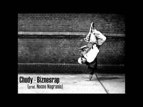Chudy - Biznesrap (prod. Nocne Nagrania)