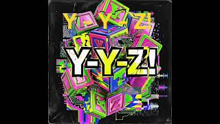 Download lagu Lagu Y Y Z! mp3 Download lagu Lagu Y Y Z! mp3