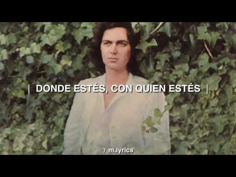 DONDE ESTÉS , CON QUIEN ESTÉS - CAMILO SESTO / LETRA