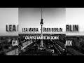 Lea Marie - Über Berlin (Calypso Hardtekk Remix)