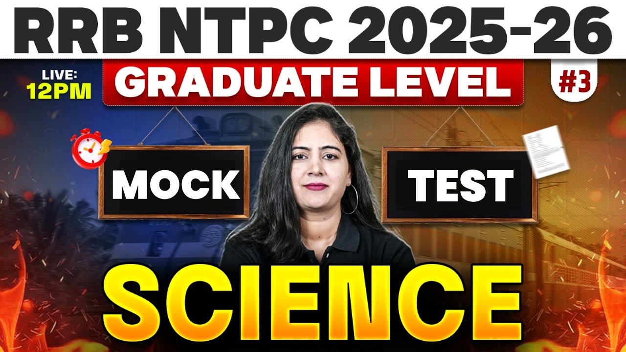 RRB NTPC Graduate Level Science 2026 | RRB NTPC Science Mock Test #3 | NTPC Science By Arti Mam
