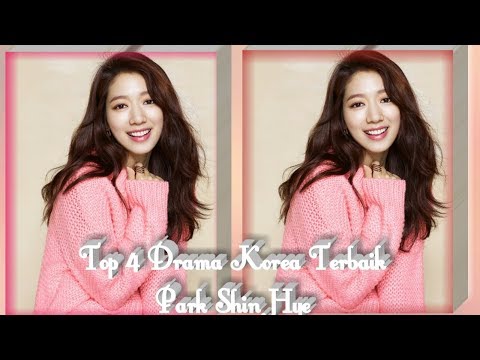 Top 4 drama korea terbaik diperankan park shin hye