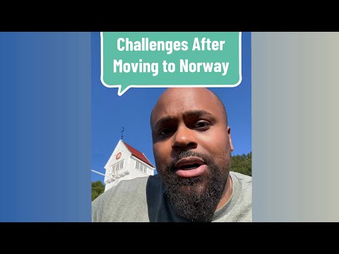 Challenges Moving Abroad to Europe (Norway) From the United States