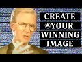 Create Your Winning Image Bob Proctor