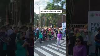 Pekanbaru fashion week,Viral tiktok,jeje slebew,#shorts #tiktok