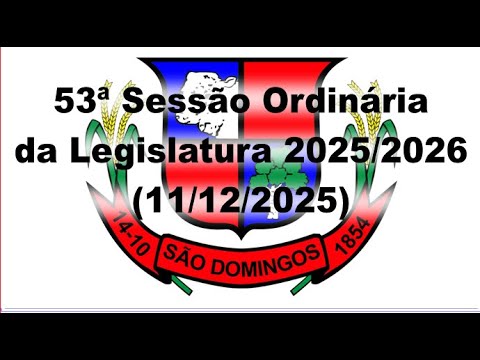 Sessão Ordinária do dia 11/12/2025 da Câmara Municipal de São Domingos-GO, às 18:00 hs
