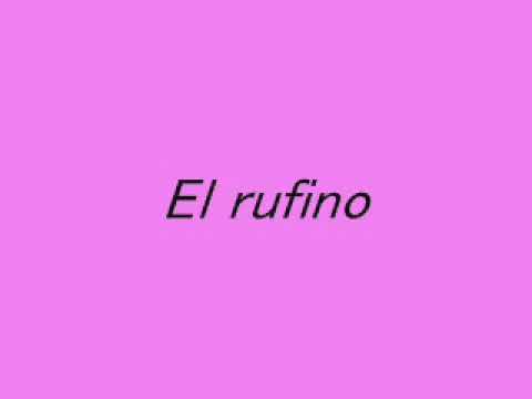 el rufino
