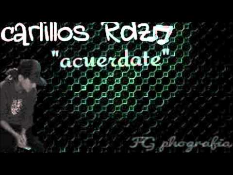 CarlillosRdz Acuerdate (FETEMA STUDIO)