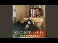 Contigo - David Bustamante - Topic Contigo