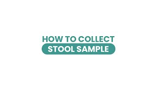 Stool Sample Collection Guide