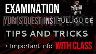 EXAMINATION \\\ Yuri's Challenge - HOW BEAT IT | EXPLANATORY GUIDE WITH TIPS AND TRICKS (w/Class)