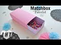 How To Make A Cardstock Matchbox Easy Large Matchbox Tutorial Free Matchbox Template