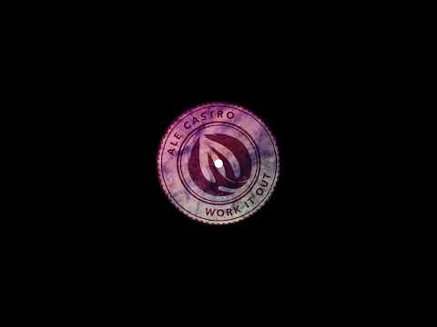 Ale Castro - Work It Out