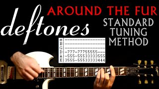 Deftones Around The Fur Standard Tuning Guitar Lesson / Guitar Tabs / Guitar Chords / Guitar Cover