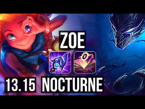 ZOE vs NOCTURNE (MID) | 6/1/5, 65% winrate | KR Diamond | 13.15