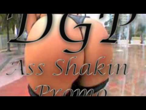 Ass Shakin - DGP Ft. YP (DGP Promo)