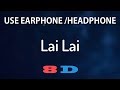 8D Lai Lai Prasad 8D Audio