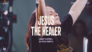 Jesus The Healer