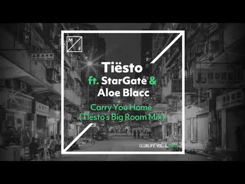Tiësto - Carry You Home ft. StarGate & Aloe Blacc (Tiësto’s Big Room Mix)
