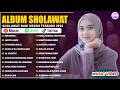 WAHDANA ALFINA NINDIYANI FULL ALBUM SHOLAWAT 2025 HAYYUL HADI SHOLAWAT NABI MERDU TERBARU 2025