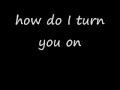Ronnie Milsap "How Do I turn You On" with Lyrics