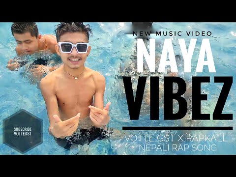 Votte gst - Naya Vibez ft.Rapkall (Music video)