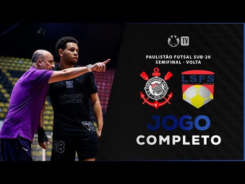 JOGO COMPLETO: CORINTHIANS 5 X 3 LIGA SANCAETANENSE | PAULISTA FUTSAL SUB-20 | SEMIFINAL - VOLTA
